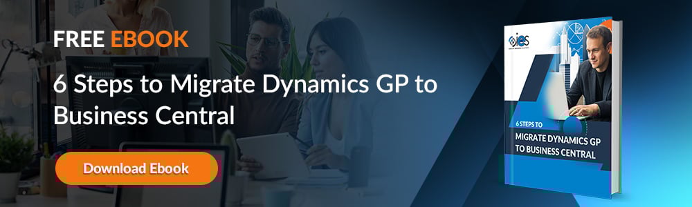 6 Steps to Migrate Dynamics GP to Business Central